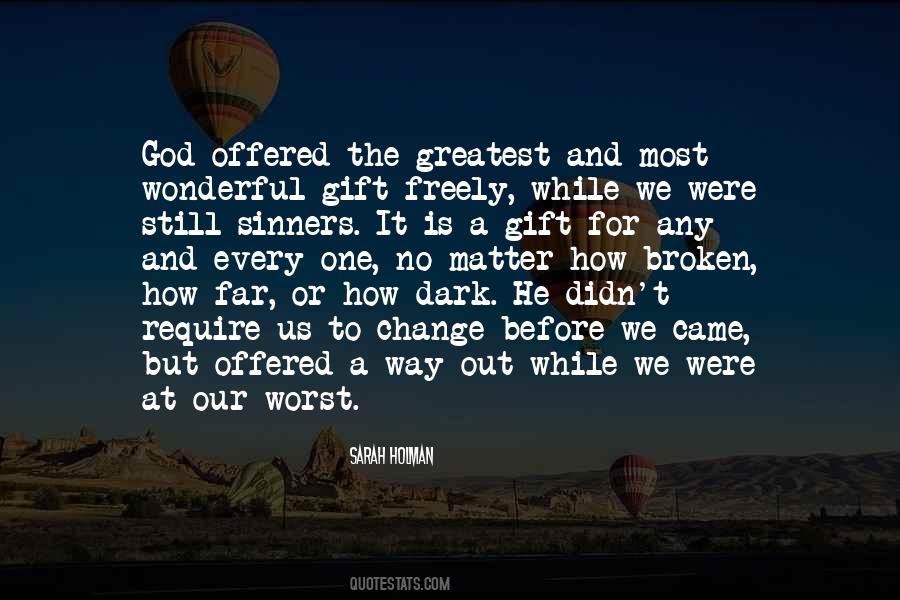 Sarah Holman Quotes #1521083