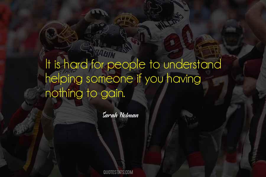Sarah Holman Quotes #1700506