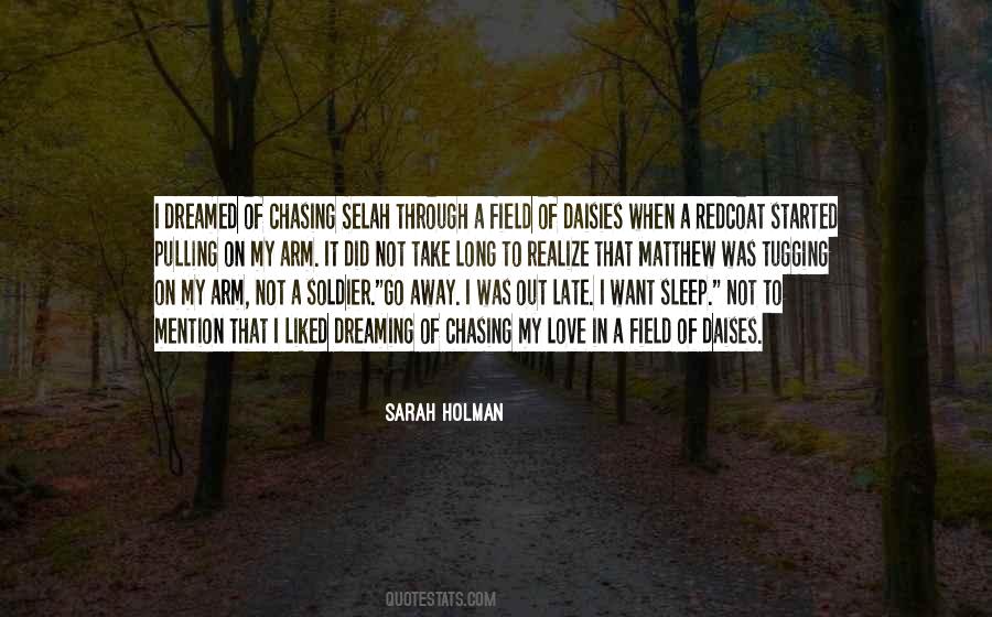 Sarah Holman Quotes #830983