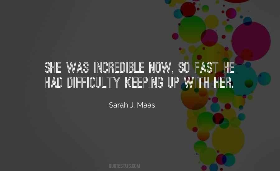 Sarah J. Maas Quotes #1475865