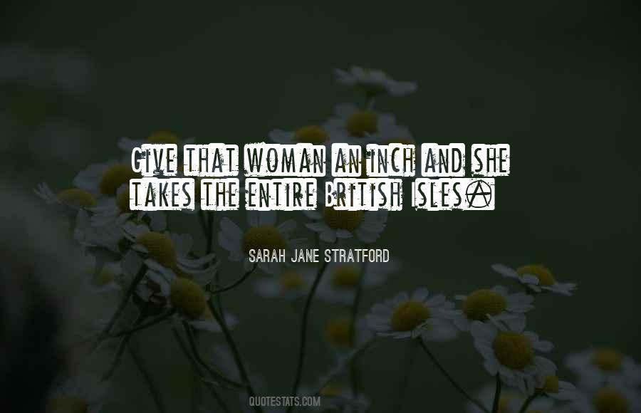 Sarah Jane Stratford Quotes #1495689