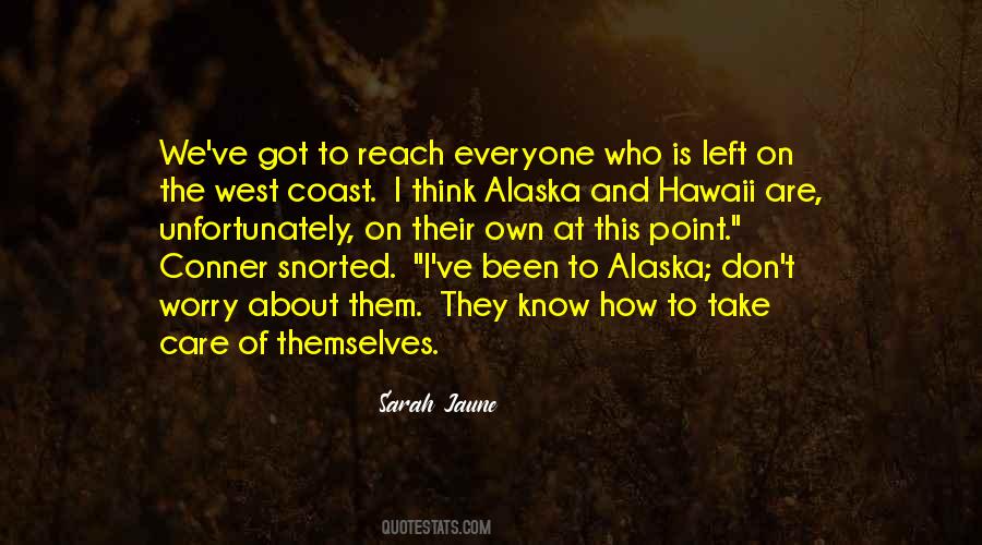 Sarah Jaune Quotes #1351459