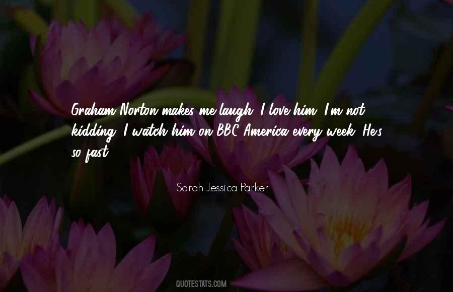 Sarah Jessica Parker Quotes #1192496