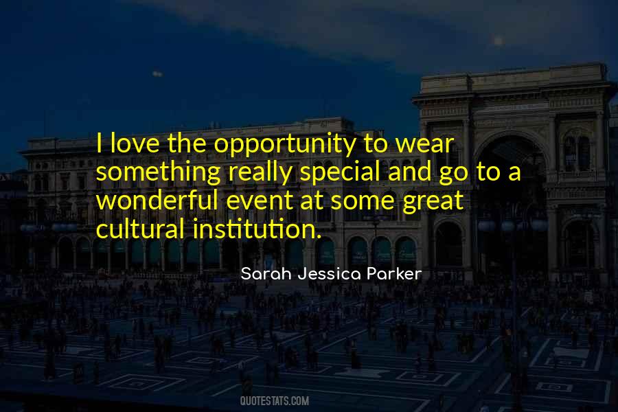 Sarah Jessica Parker Quotes #1406297