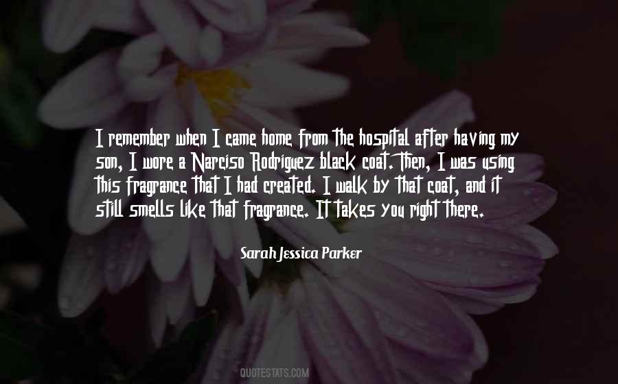 Sarah Jessica Parker Quotes #1497976