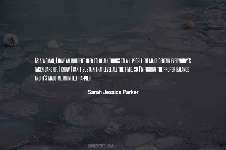 Sarah Jessica Parker Quotes #1581736