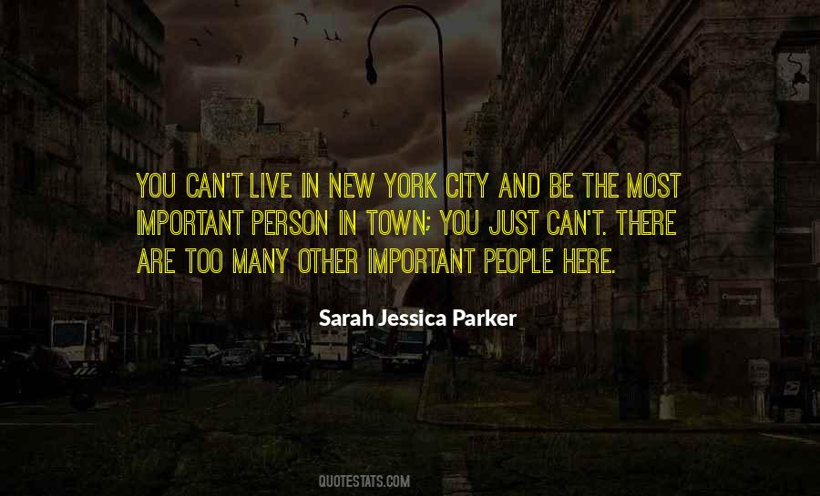 Sarah Jessica Parker Quotes #290981