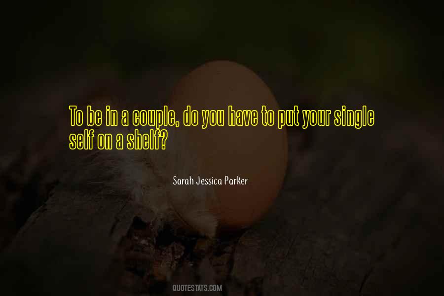 Sarah Jessica Parker Quotes #31473