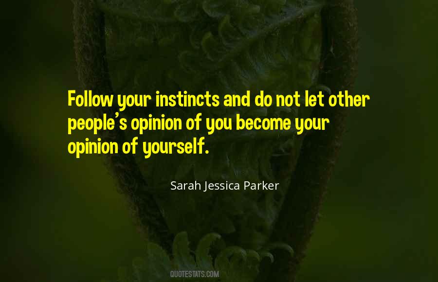 Sarah Jessica Parker Quotes #661579