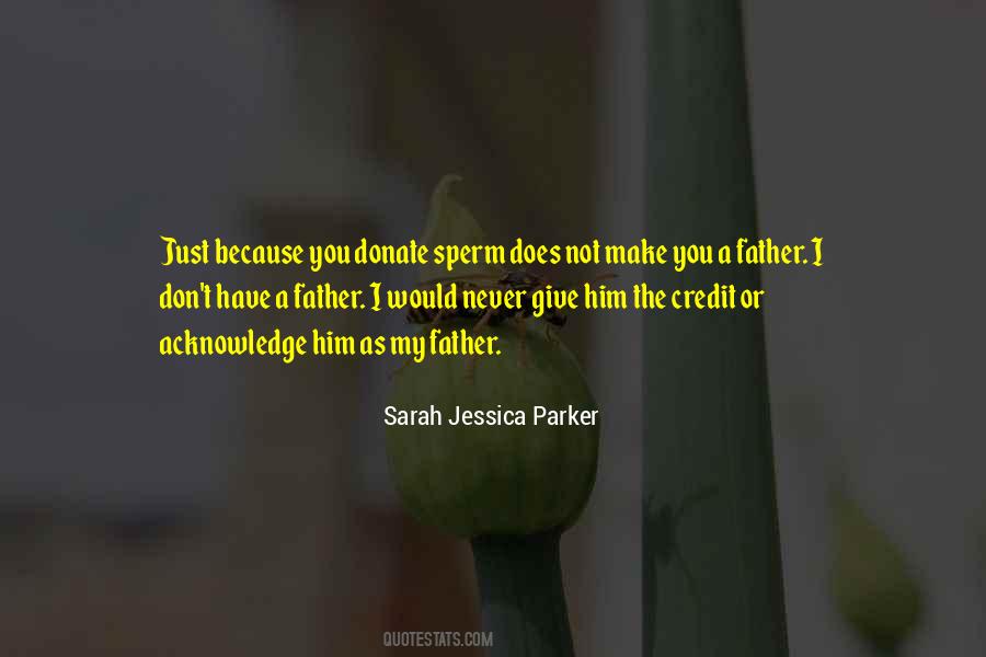 Sarah Jessica Parker Quotes #793443