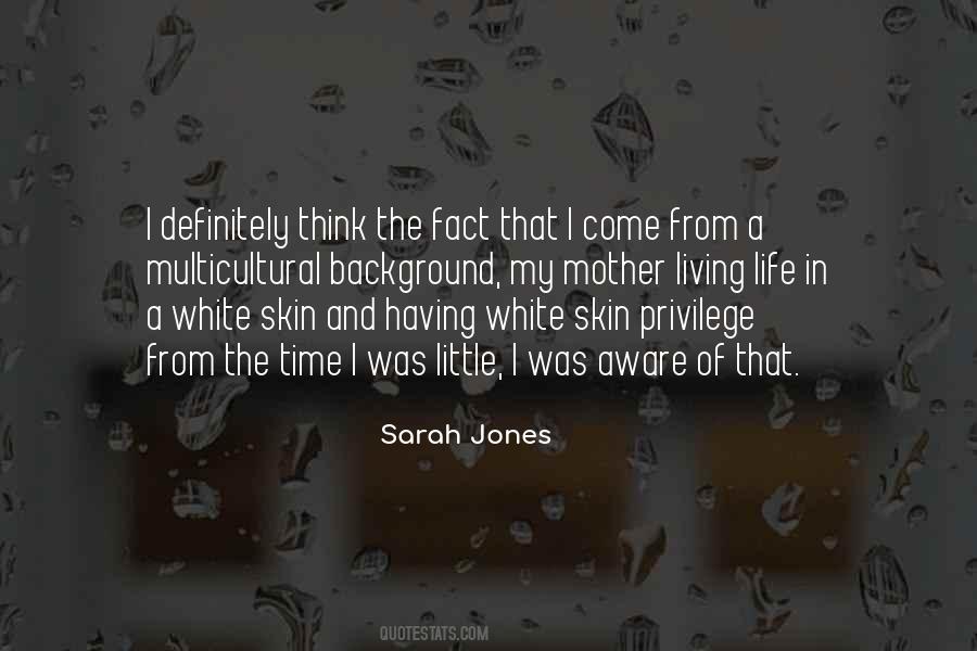 Sarah Jones Quotes #1702868
