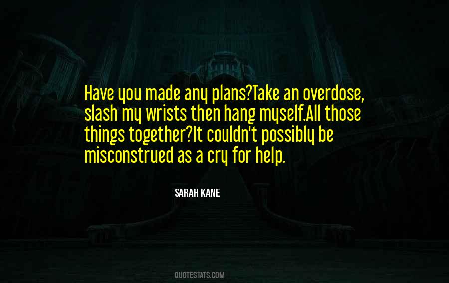 Sarah Kane Quotes #1205284