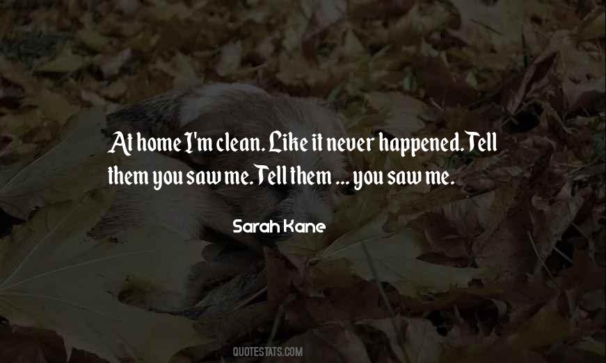 Sarah Kane Quotes #1246475