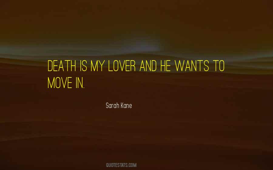 Sarah Kane Quotes #1491072