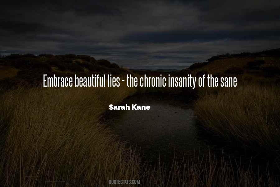 Sarah Kane Quotes #1531945