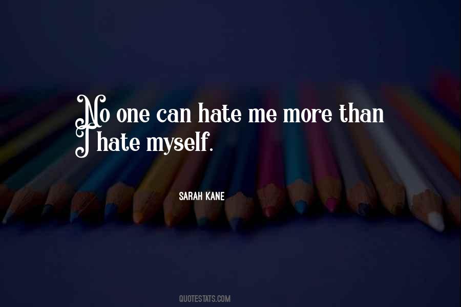 Sarah Kane Quotes #1676017