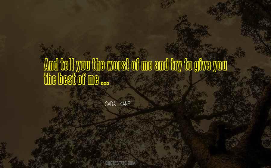 Sarah Kane Quotes #289402