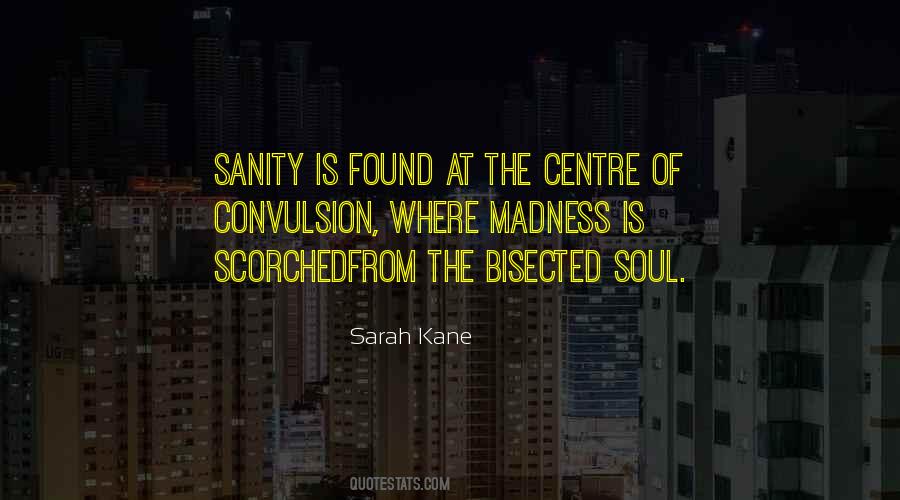Sarah Kane Quotes #45858