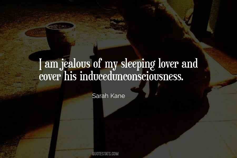 Sarah Kane Quotes #631061