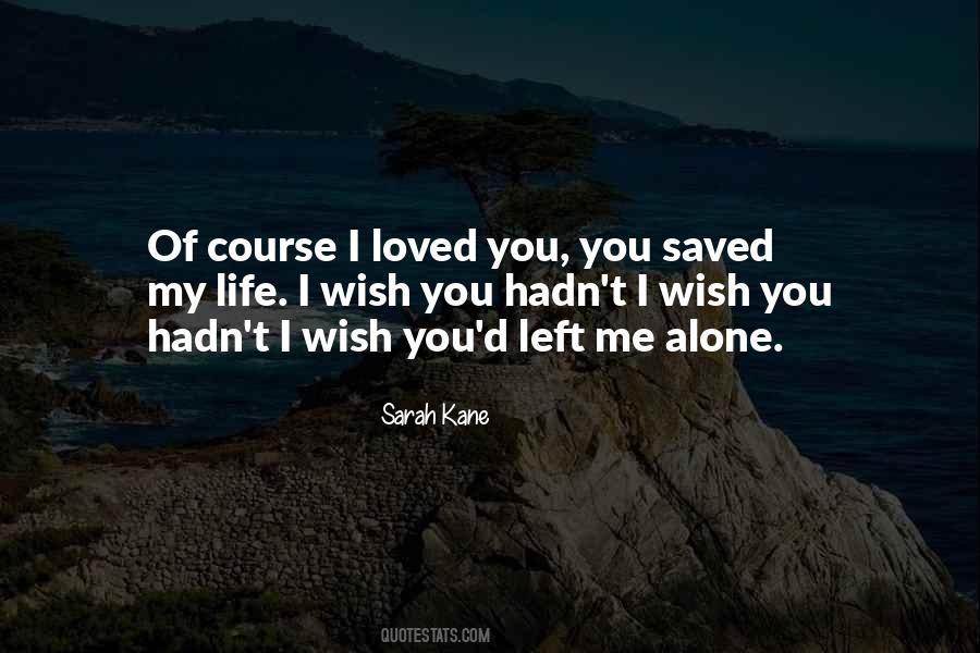 Sarah Kane Quotes #991621