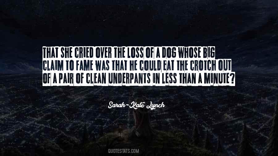 Sarah-Kate Lynch Quotes #1464759