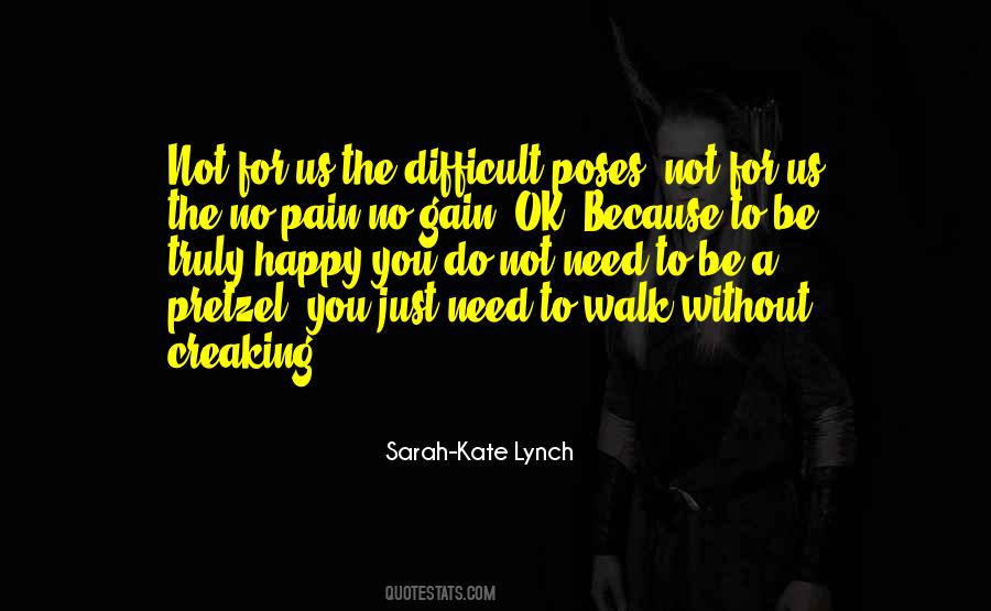 Sarah-Kate Lynch Quotes #494306