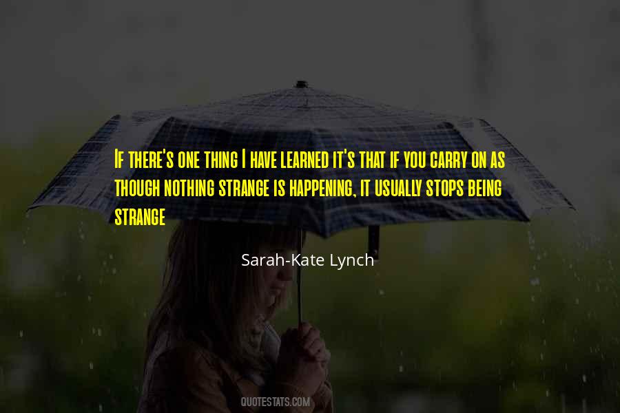 Sarah-Kate Lynch Quotes #565352