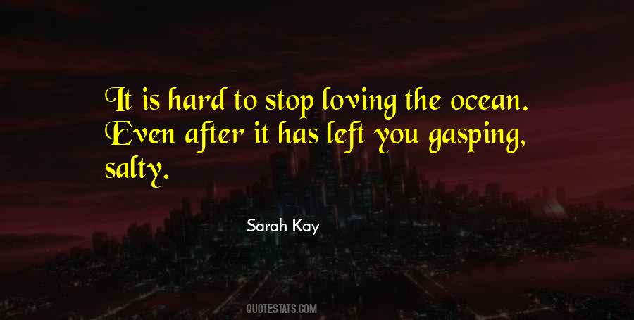 Sarah Kay Quotes #1557729