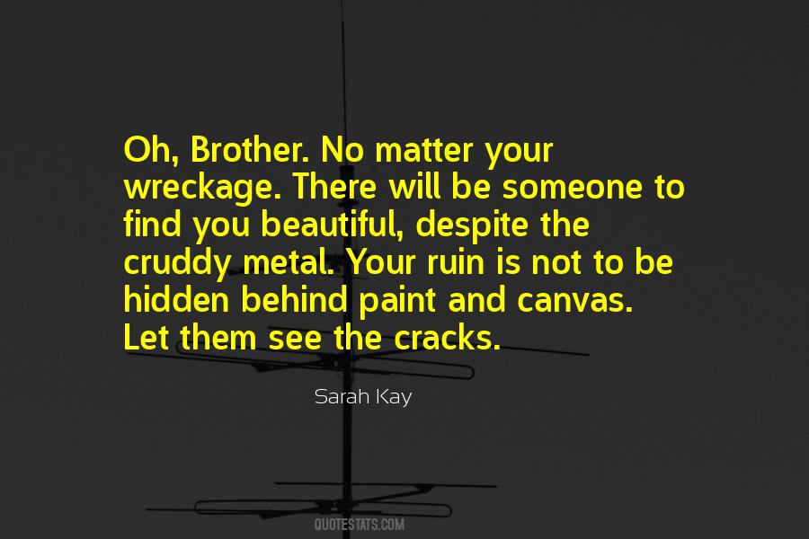 Sarah Kay Quotes #1619221