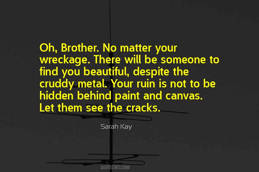 Sarah Kay Quotes #1619221