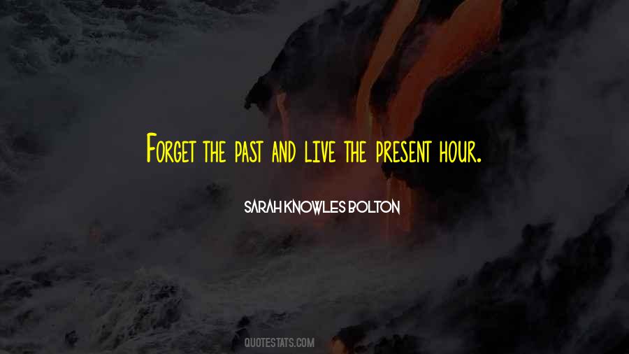 Sarah Knowles Bolton Quotes #287311