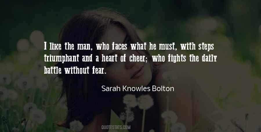 Sarah Knowles Bolton Quotes #876030