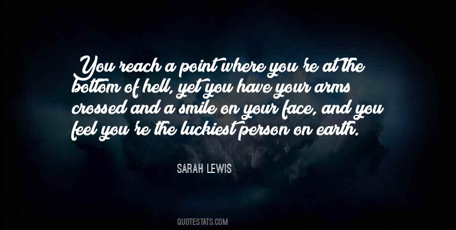 Sarah Lewis Quotes #1244902