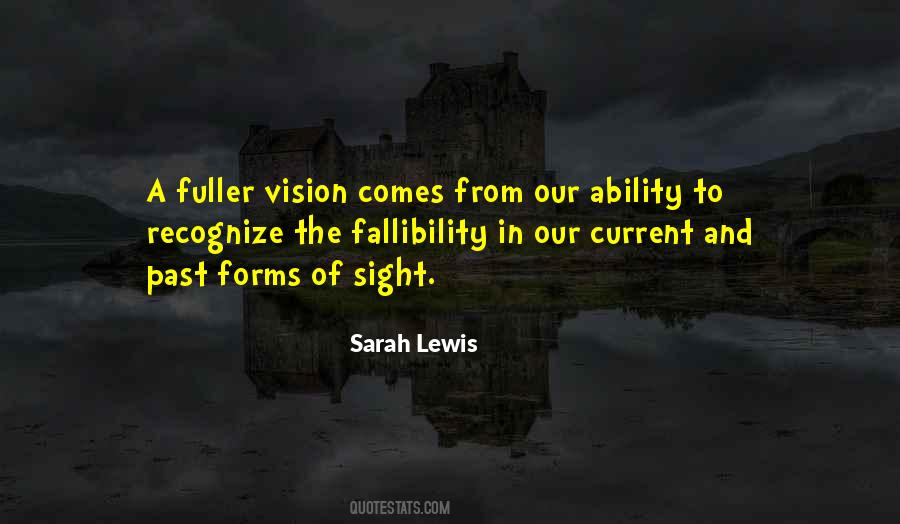 Sarah Lewis Quotes #1850015