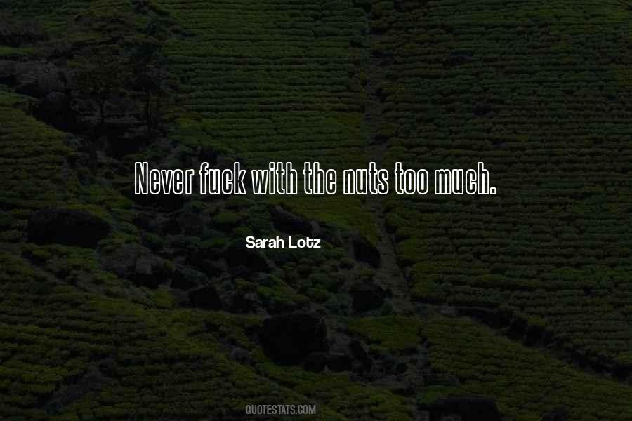 Sarah Lotz Quotes #170942