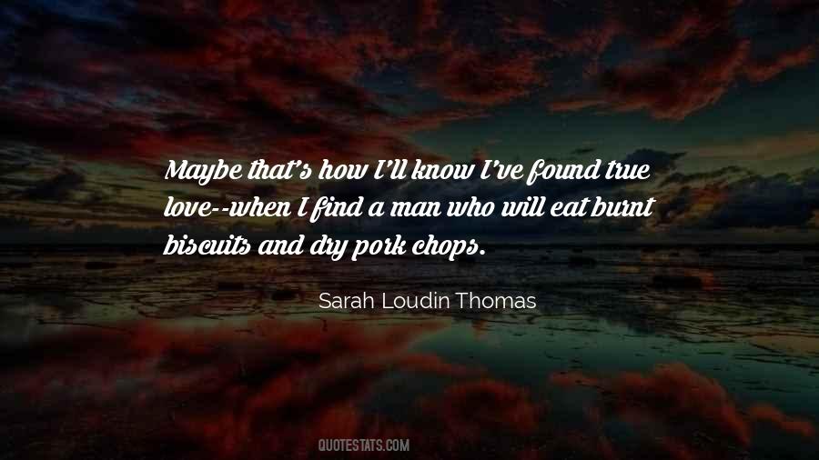 Sarah Loudin Thomas Quotes #1518585