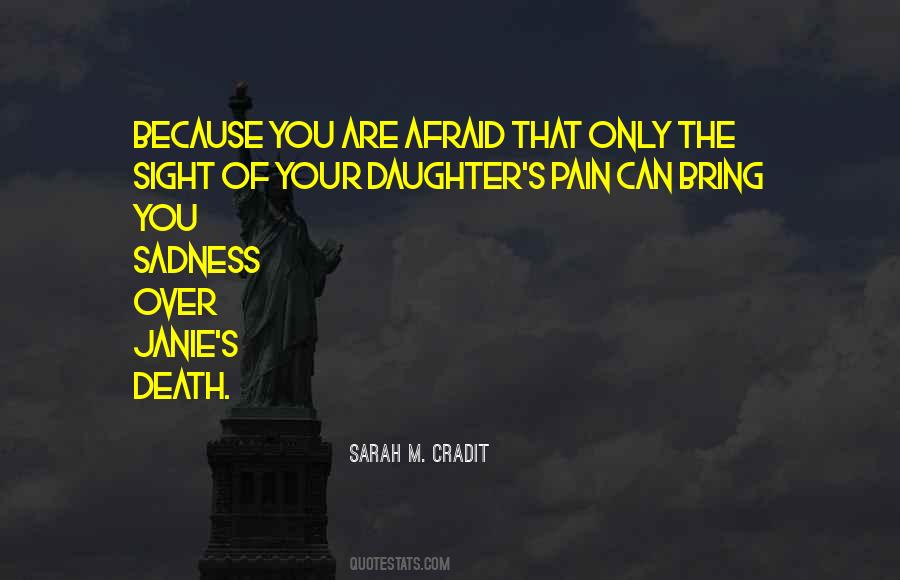 Sarah M. Cradit Quotes #385714