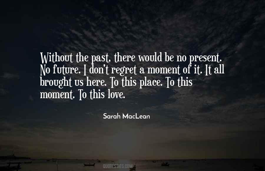 Sarah MacLean Quotes #1231734