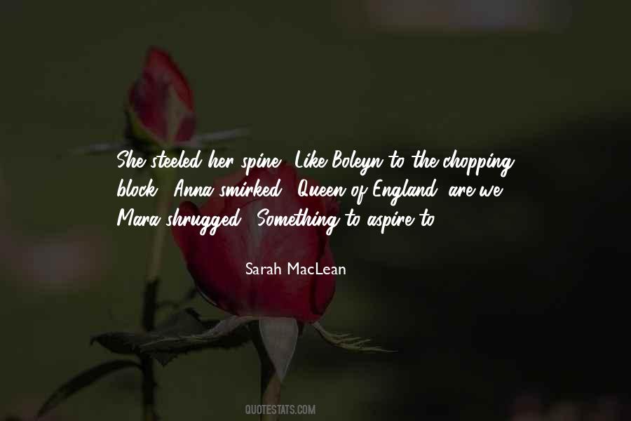 Sarah MacLean Quotes #1678194