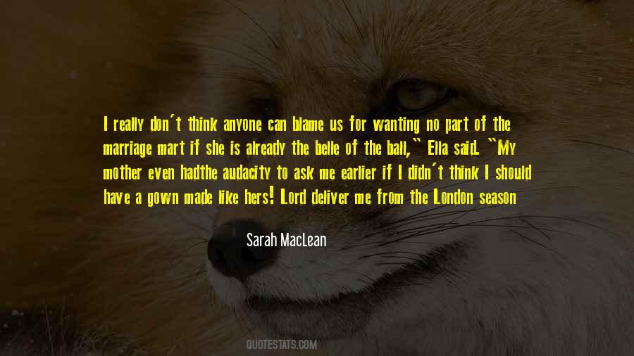Sarah MacLean Quotes #326437