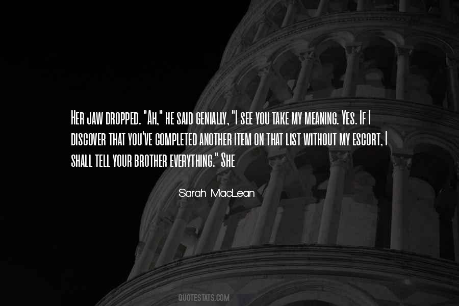 Sarah MacLean Quotes #387798