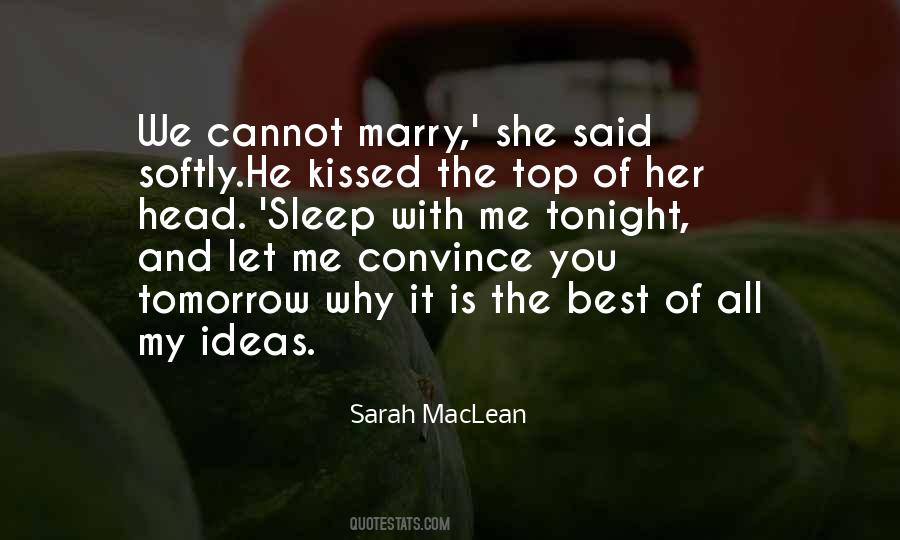 Sarah MacLean Quotes #578184