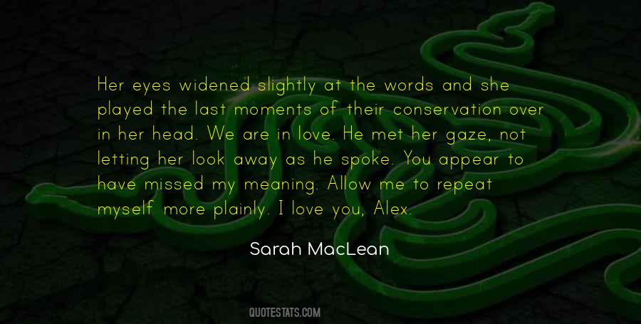 Sarah MacLean Quotes #605283