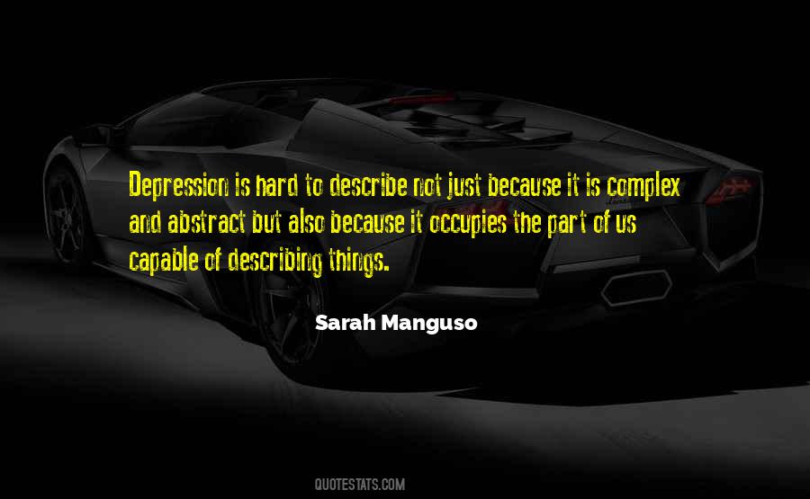 Sarah Manguso Quotes #1169417