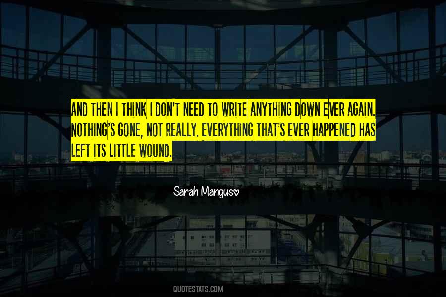 Sarah Manguso Quotes #1586793