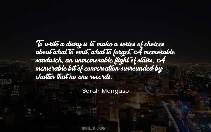 Sarah Manguso Quotes #1636914