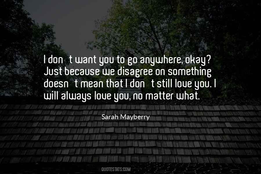Sarah Mayberry Quotes #1535369
