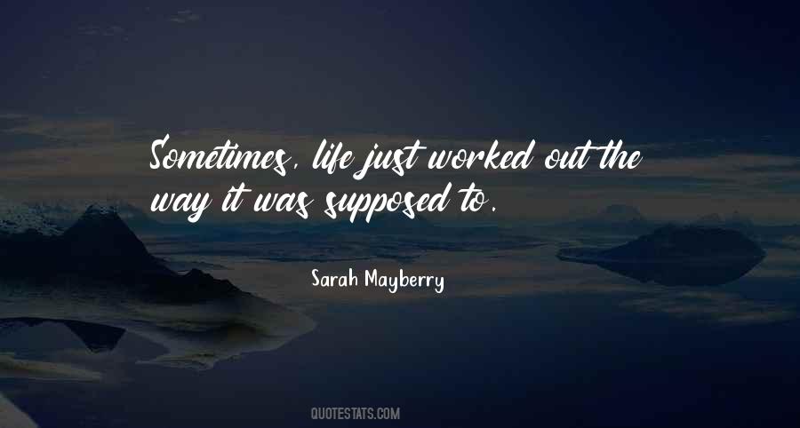 Sarah Mayberry Quotes #356959