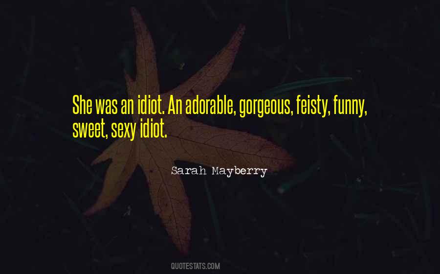 Sarah Mayberry Quotes #740802