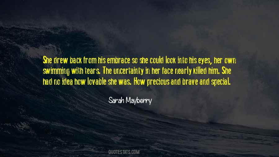 Sarah Mayberry Quotes #813682